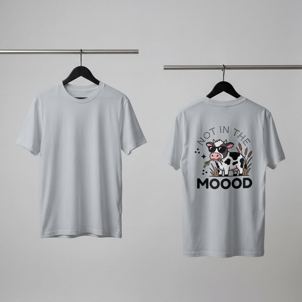Not in the MOOOD